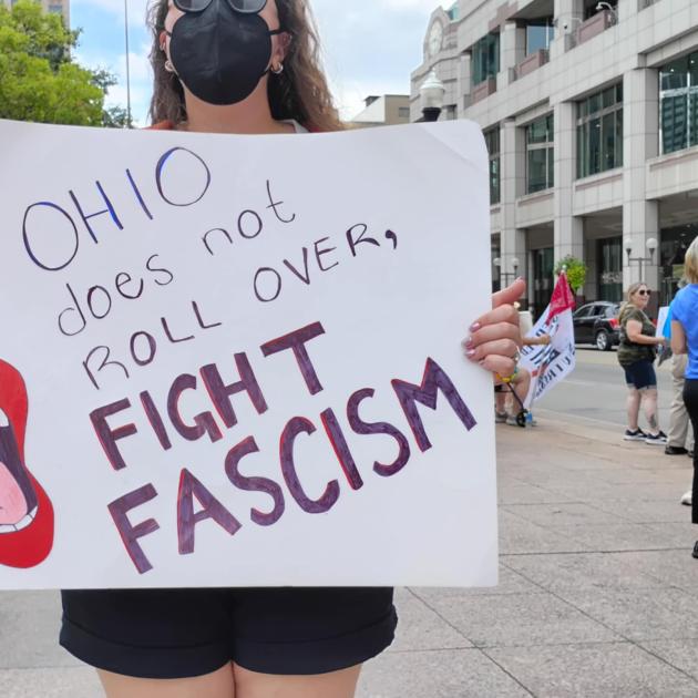 Sign saying Ohio does not roll over Fight Fascism